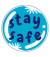 a light blue circle with the words stay safe